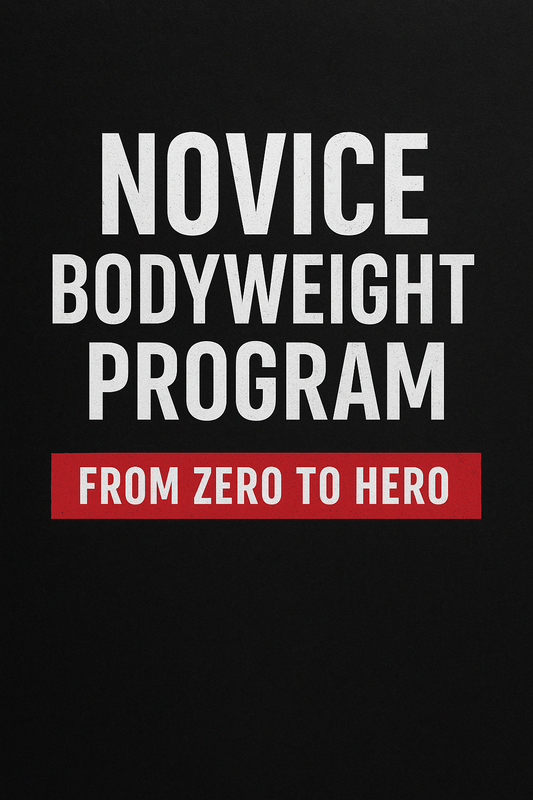 Novice Bodyweight program - no equipment required
